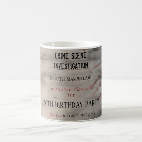 Crime Scene Investigation Birthday  Coffee Mug