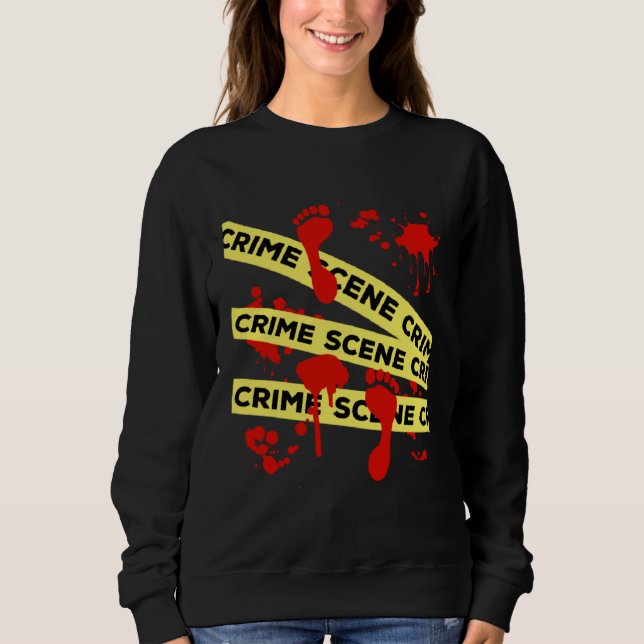 Crime Scene Investigation Tape Sweatshirt (Front)