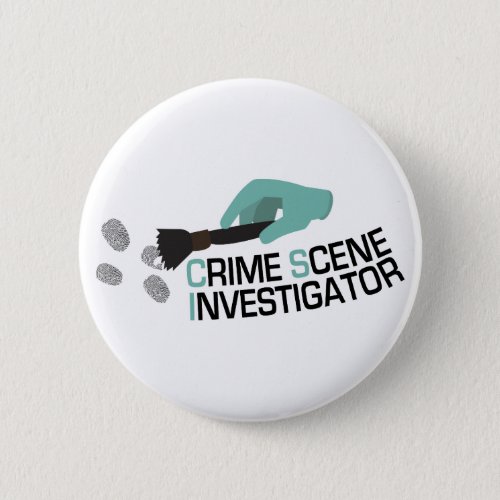 Crime Scene Investigator Button