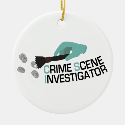 Crime Scene Investigator Ceramic Ornament