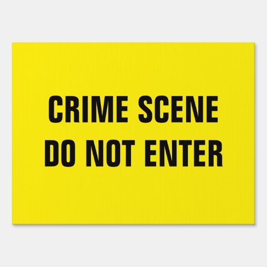 Crime scene yard sign | Zazzle.com