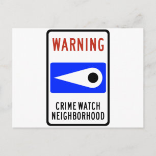 Crime Watch Neighborhood Highway Sign Postcard