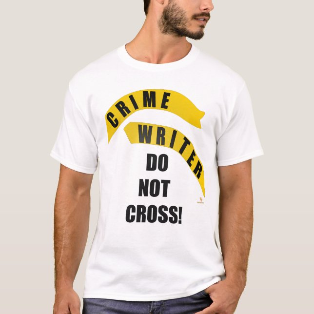 Crime Writer No Crossing Genre Humor T-Shirt (Front)