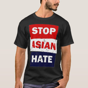 Crimes asian community supporter Stop Asian Hate 2 T-Shirt