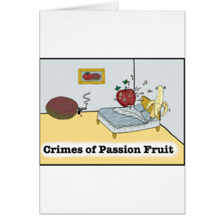 Crimes of Passion Fruit Zazzle Cards