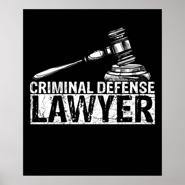 Criminal Defense Lawyer Judge Gavel Job Quote Poster (Front)