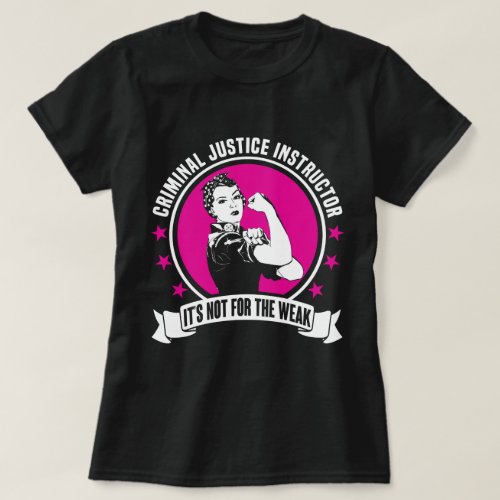 Criminal Justice Instructor T_Shirt