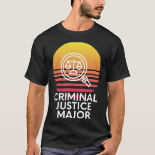 Criminal Justice Major Colorful Sunset College Stu T-Shirt
