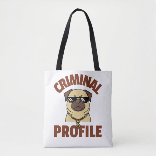 Criminal Profile Tote Bag