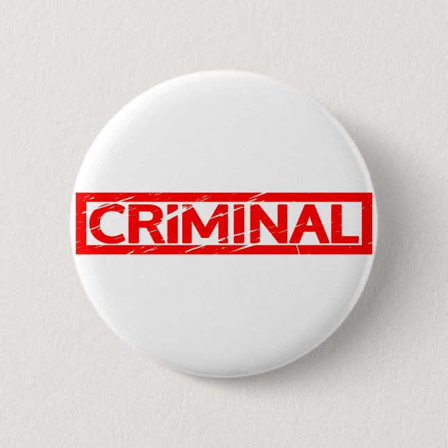 Criminal Stamp Button (Front)
