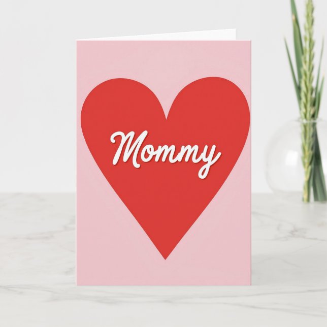 Crimson Heart Mommy Card (Front)