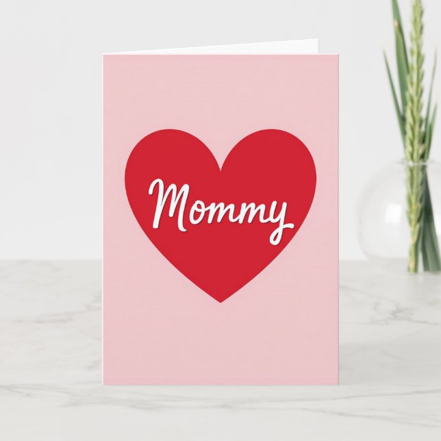 Crimson Heart Mommy Love Card (Front)