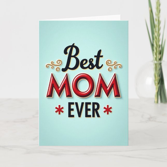 Crimson Mom Ever Graphic Card (Front)