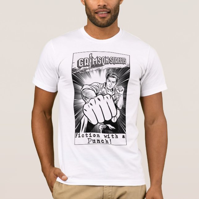 Crimson Streets: Fiction with a Punch! T-Shirt (Front)