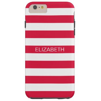 Crimson Wht Horizontal Preppy Stripe Name Monogram Tough Iphone 6 Plus Case by FantabulousCases at Zazzle