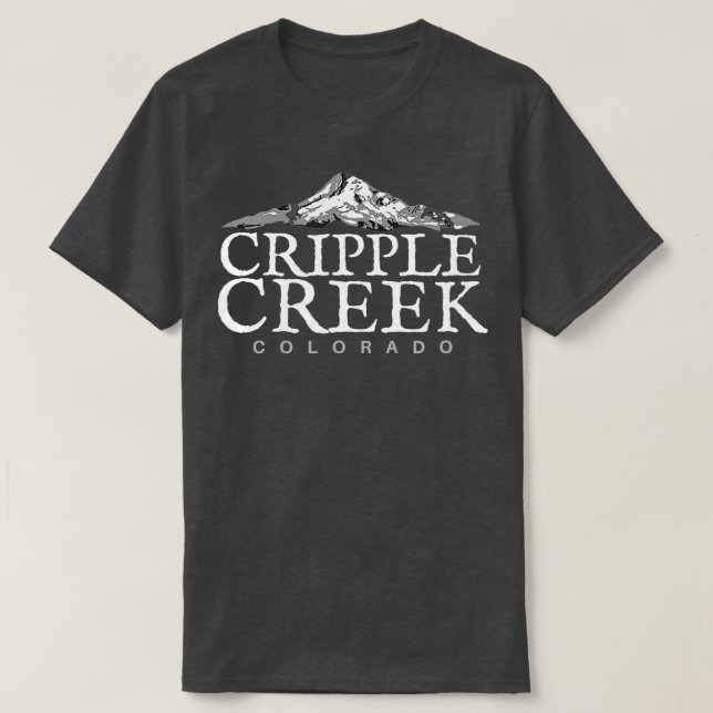 Cripple Creek CO  Colorado Mountain  T-Shirt (Design Front)