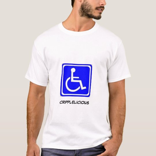 Cripplicious T-Shirt