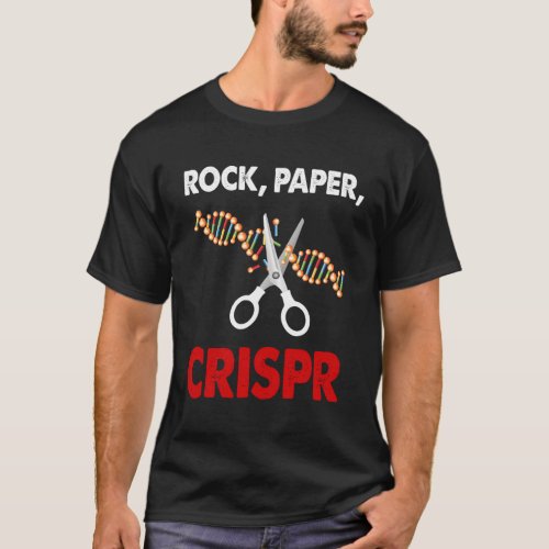 Crispr Rock Paper Crispr Geneticist Biologist T_Shirt