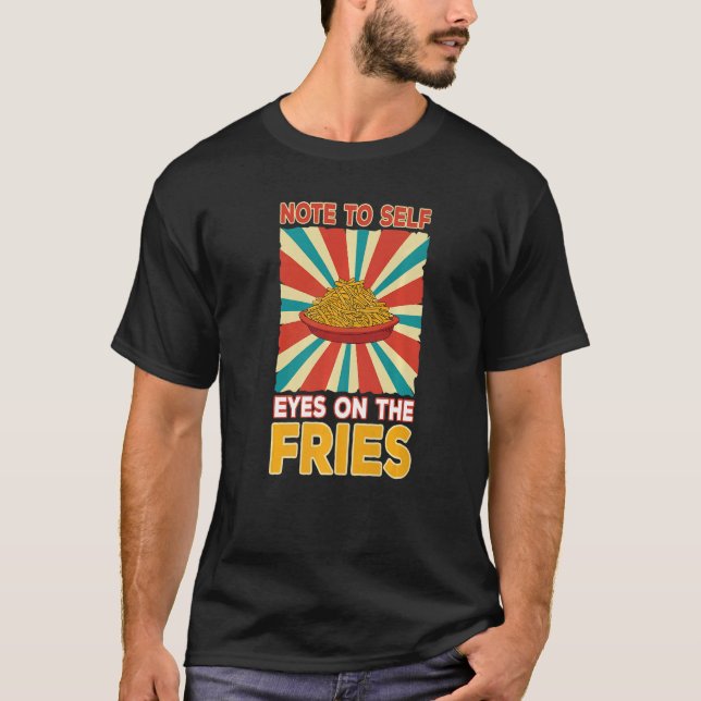 Crispy French Fries Potato Wedge Food Delicious Ch T-Shirt (Front)