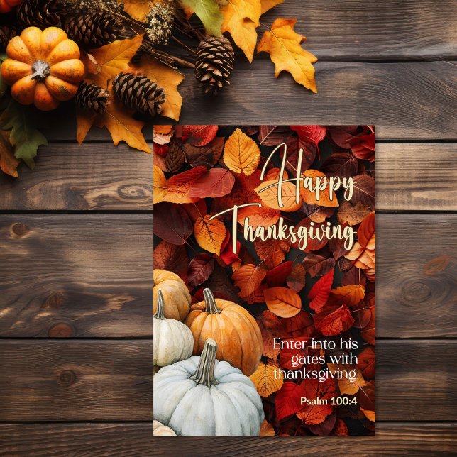 Crispy Leaves Bible Psalm 100:4 Happy Thanksgiving Card (crispy leaves with autumnal fall color palette Thanksgiving card)