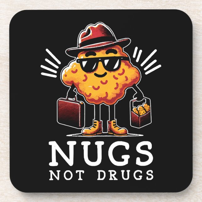 Crispy Nugs Not Drugs Beverage Coaster (Front)