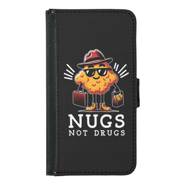 Crispy Nugs Not Drugs Samsung Galaxy Wallet Case (Front)