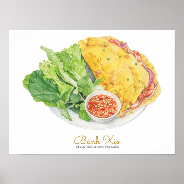 Crispy Vietnamese Pancake - Banh Xeo Poster (Front)
