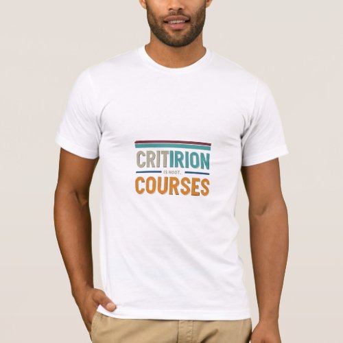 Criterion Courses T_Shirt