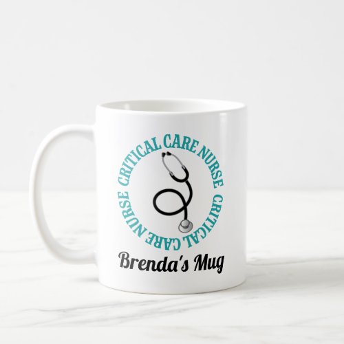 Critical Care Nurse Appreciation Gift Coffee Mug
