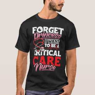 Critical Care Nurse Appreciation Nursing for Women T-Shirt