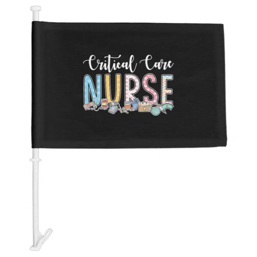 Critical Care Nurse Gift Idea Car Flag