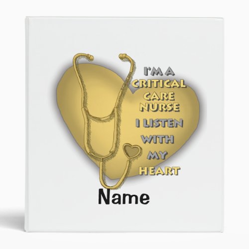 Critical Care Nurse Yellow Heart custom name 3 Ring Binder