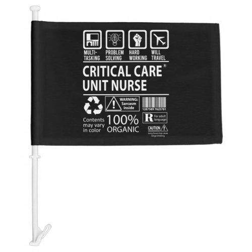 Critical Care Unit Nurse _ Multitasking Car Flag