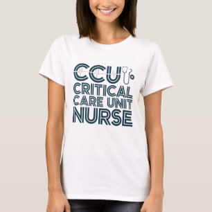 Critical Care Unit Nurse T-Shirt