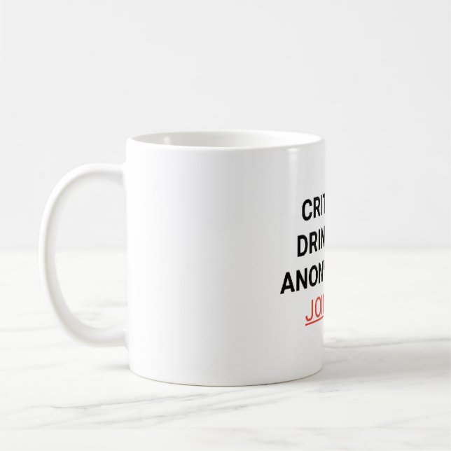 Critical Drinkers Anonymous Coffee Mug (Left)