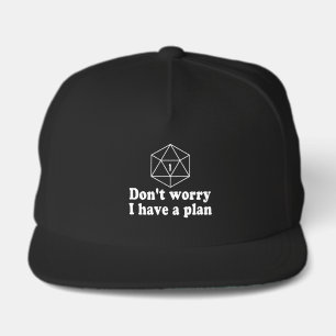 Critical Failure - Don't worry, I have a plan! Snap Back Hat