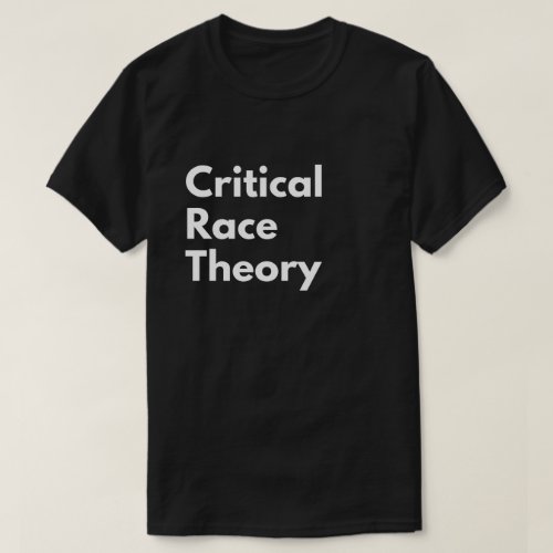 Critical Race Theory BHM T_Shirt