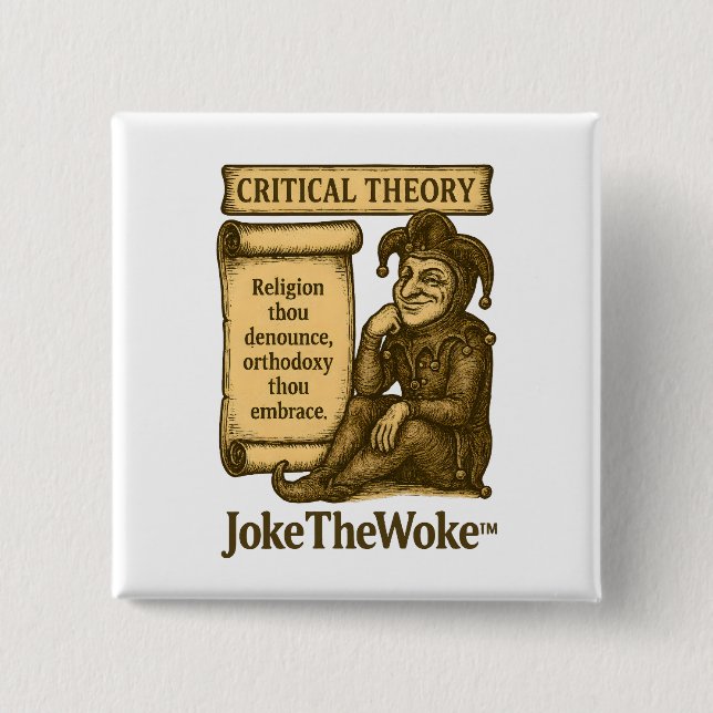 Critical Theory Button (Front)
