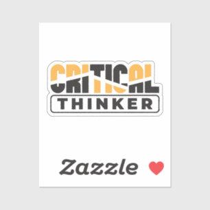 Critical Thinker Think For Yourself Sticker