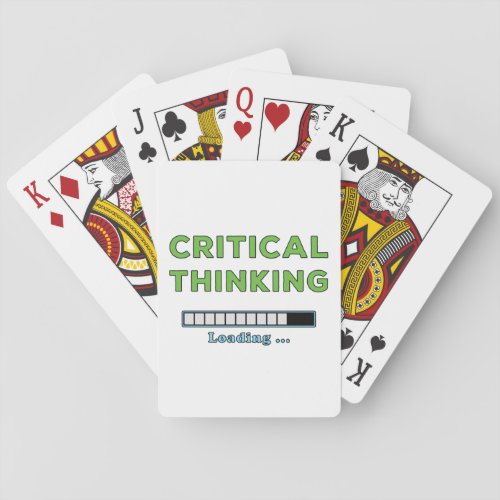 Critical Thinking      Playing Cards