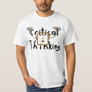 Critical Thinking T-Shirt