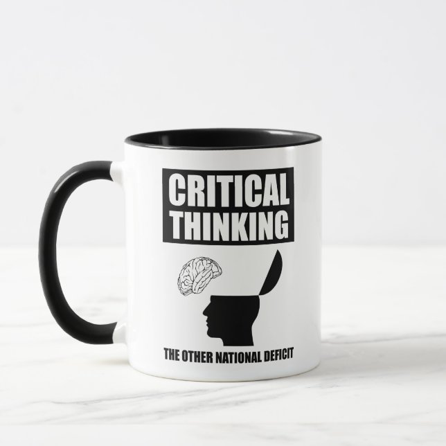 Critical Thinking The Other National Deficit Mug (Left)