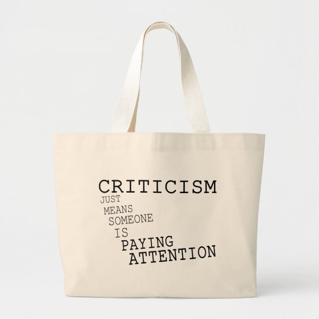 Criticism Large Tote Bag (Front)