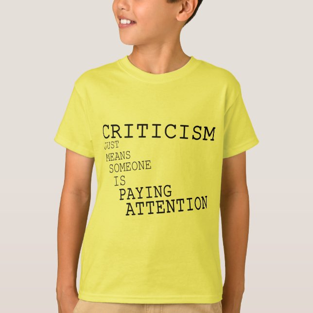 criticism T-Shirt (Front)