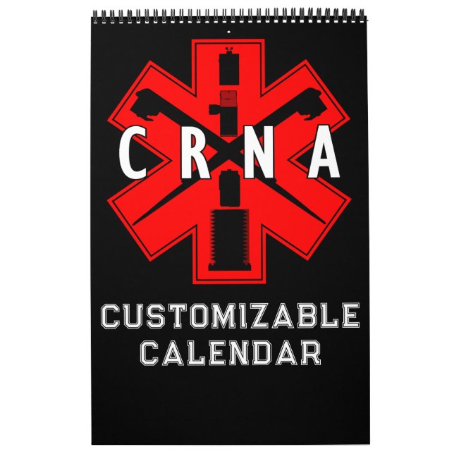 CRNA Anesthesia 12 Month Calendar (Cover)