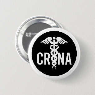 CRNA Certified Registered Nurse Anesthetist Gift Button
