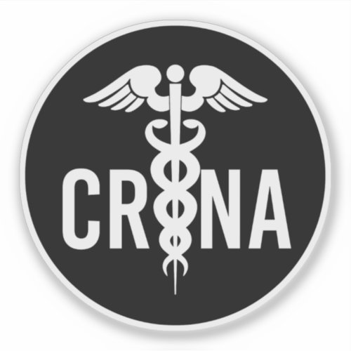 CRNA Certified Registered Nurse Anesthetist Gift Sticker