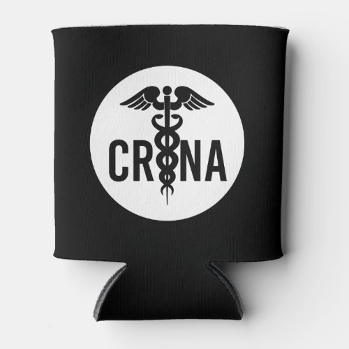 CRNA Certified Registered Nurse Anesthetist Gifts Can Cooler
