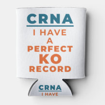 CRNA I Have a Perfect KO Record