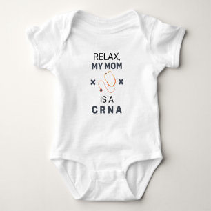 CRNA Mom Nurse Anesthetist Baby Bodysuit